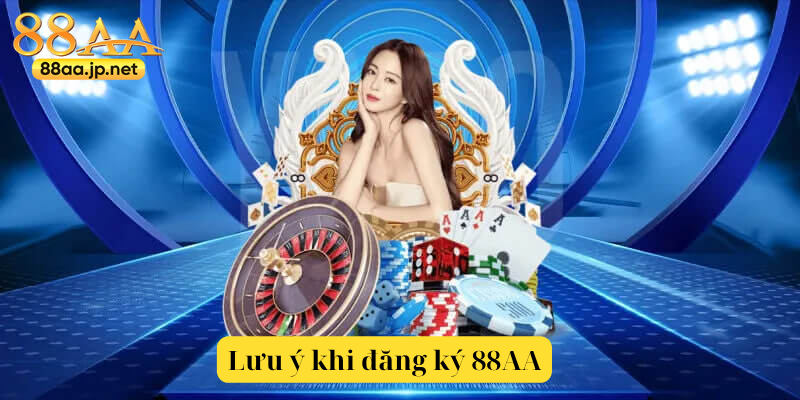 Đăng Ký 88aa – Bước Khởi Đầu Chắc Chắn Cho Trải Nghiệm Giải Trí Đỉnh Cao 6 Lưu Ý Khi đăng ký 88aa