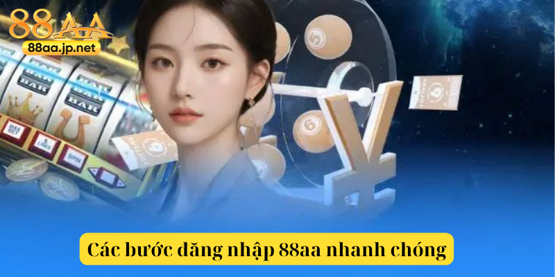 Đăng Nhập 88aa – Truy Cập Nền Tảng Giải Trí Đỉnh Cao Chỉ Với Một Lần Chạm 5 Cách đăng nhập 88aa trên máy tính