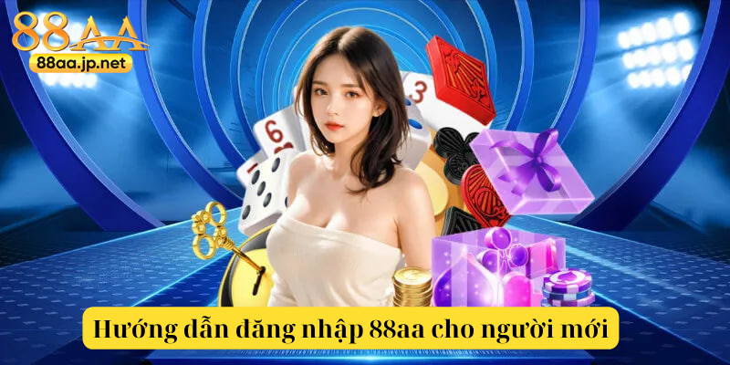 Đăng Nhập 88aa – Truy Cập Nền Tảng Giải Trí Đỉnh Cao Chỉ Với Một Lần Chạm 4 Hướng dẫn đăng nhập cho người mới