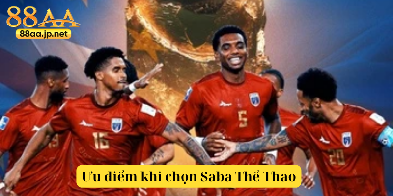 Saba thể thao - sảnh cược thể thao chuyên nghiệp 5 Ưu điểm khi chọn Saba Thể Thao